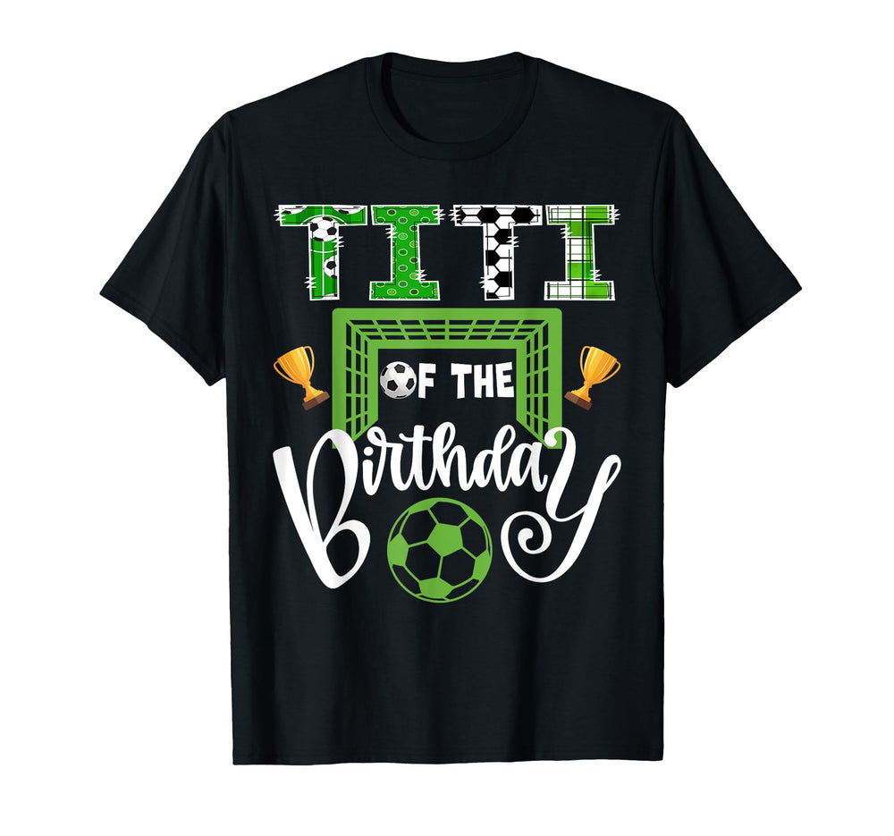 Titi Birthday Soccer Player Bday T-Shirt - Custom Art Print for Adults