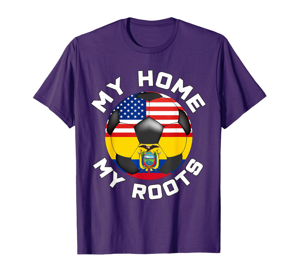 Ecuador Football My Home My Roots T-Shirt - Trendy Graphic for Adults