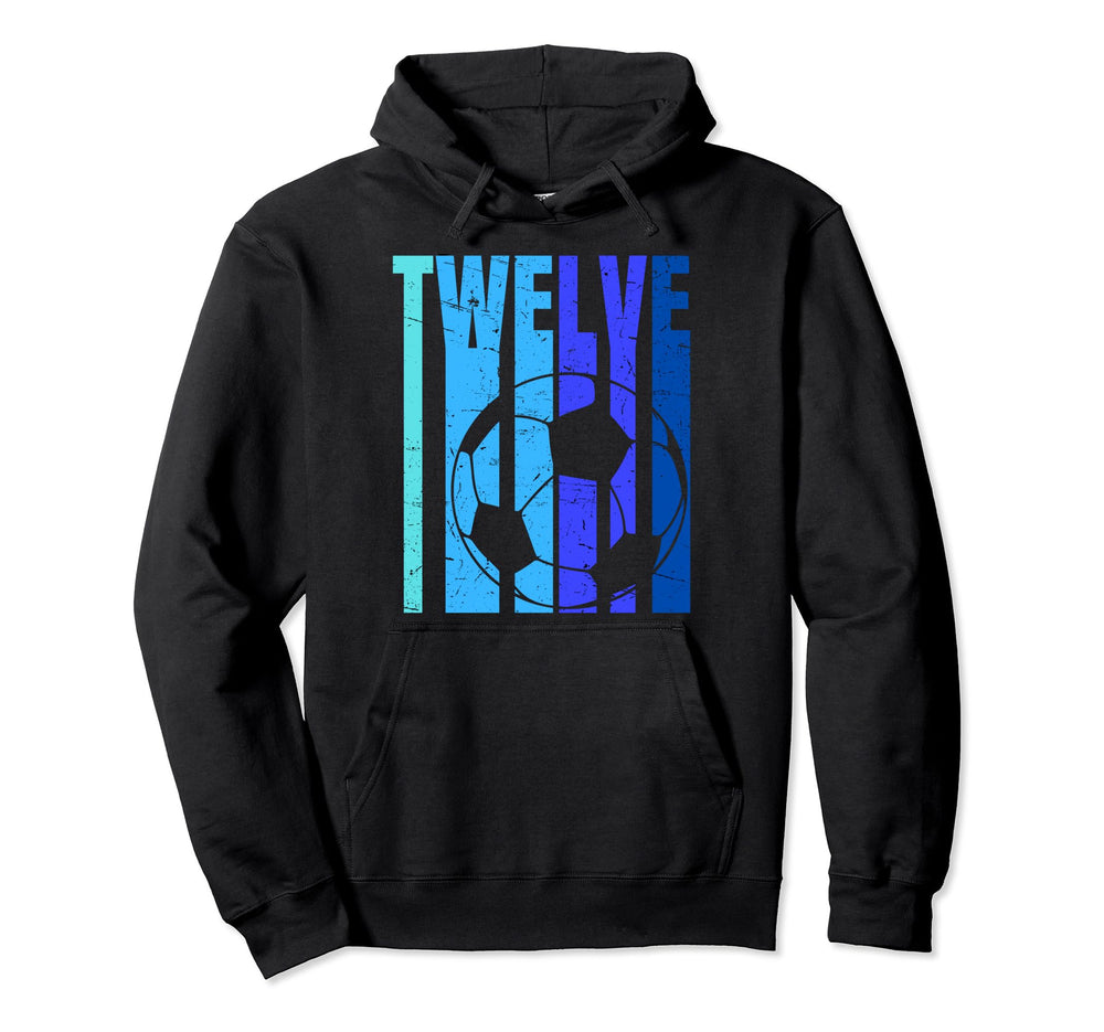 Soccer 12Th Birthday 12 Years Old Soccer Hoodie - Custom Art Print Unisex