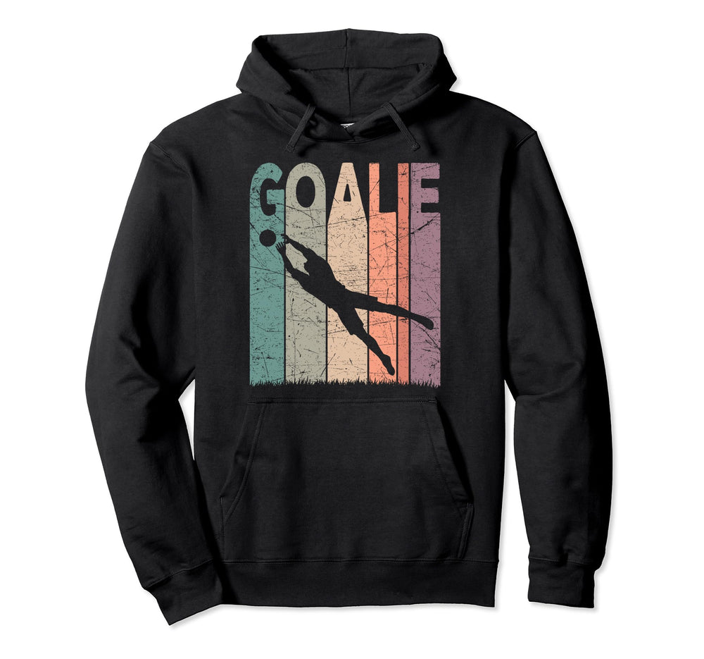 Soccer Goalie Soccer Goalkeeper Soccer Hoodie - Novelty Apparel Men Women