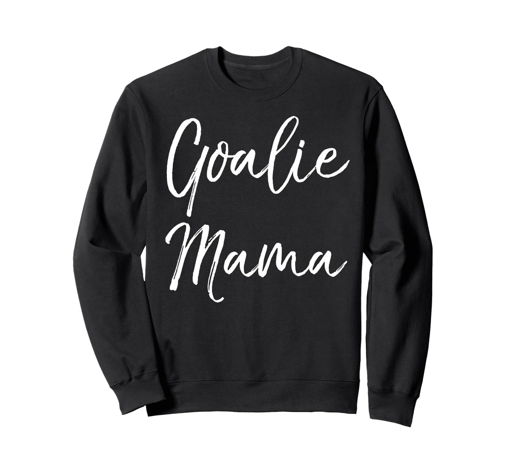 Soccer Mom Goal Keeper Gift Sweatshirt - Streetwear Style for Adults