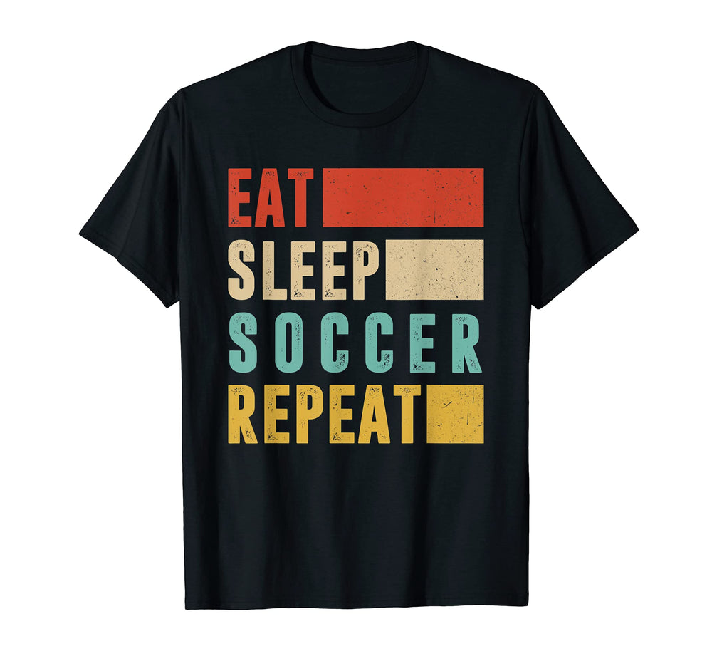 Soccer Sport Player Eat Sleep Soccer T-Shirt - Aesthetic Graphic Men Women