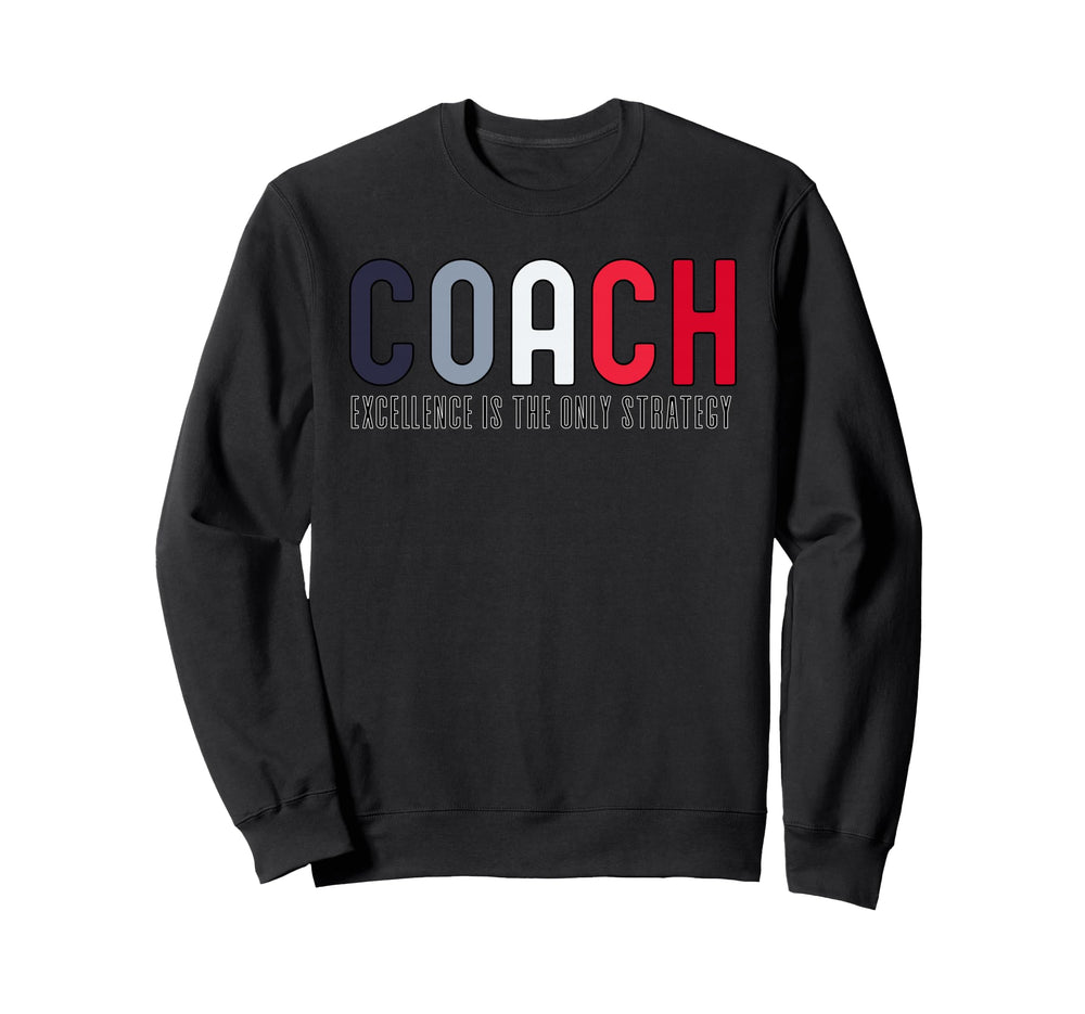 Coach Definition Coach Funny Coach Sweatshirt - Streetwear Style Unisex