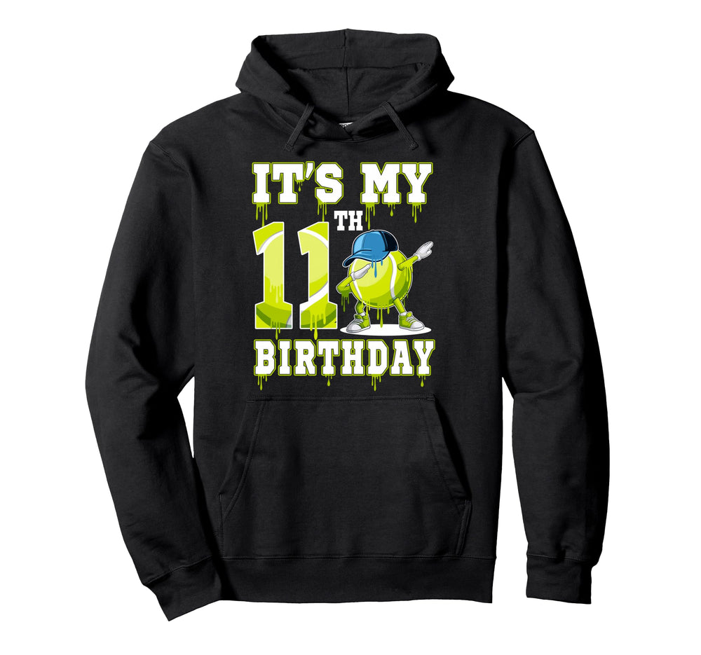 Its My 11Th Birthday Tennis Drip Themed Hoodie - Custom Art Print Unisex