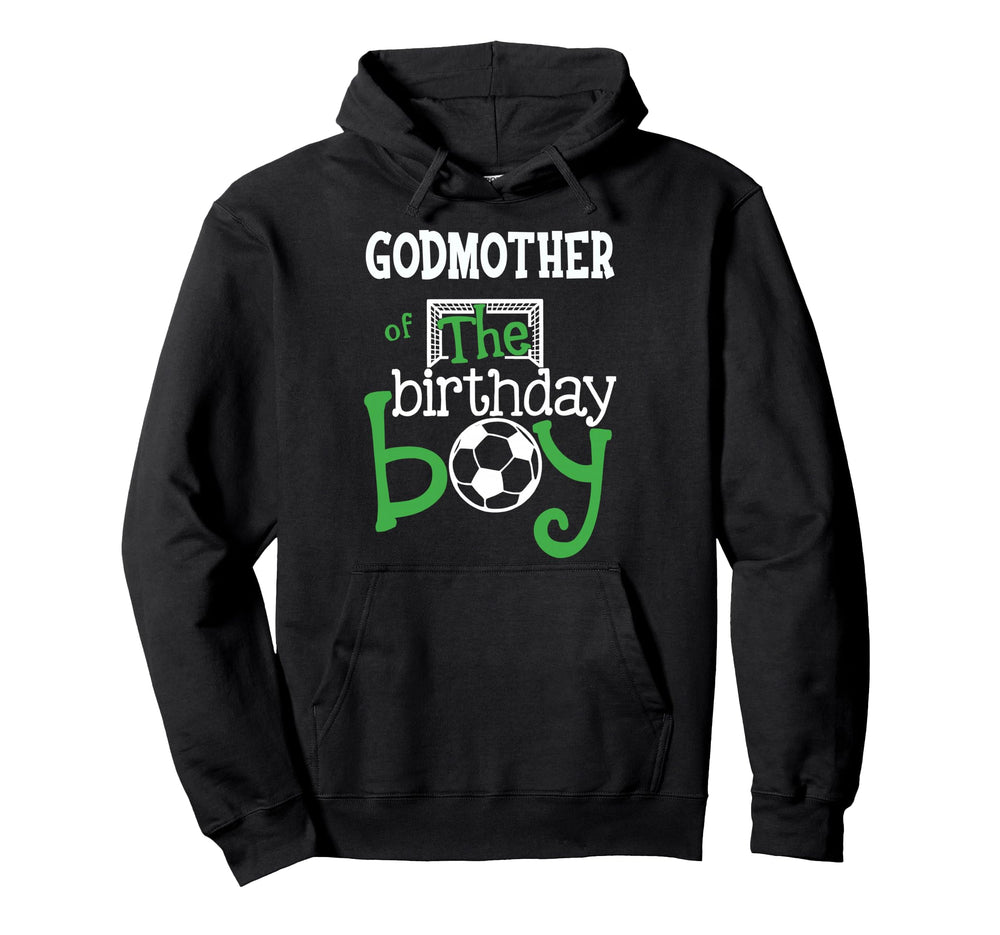 Godmother Birthday Soccer Player Matching Hoodie - Custom Art Print Unisex