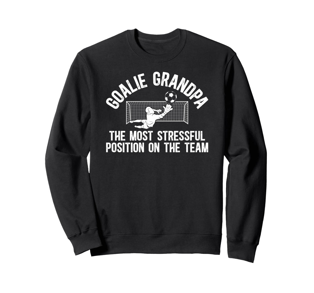 Funny Soccer Goalie Grandpa Soccer Sweatshirt - Custom Art Print Men Women
