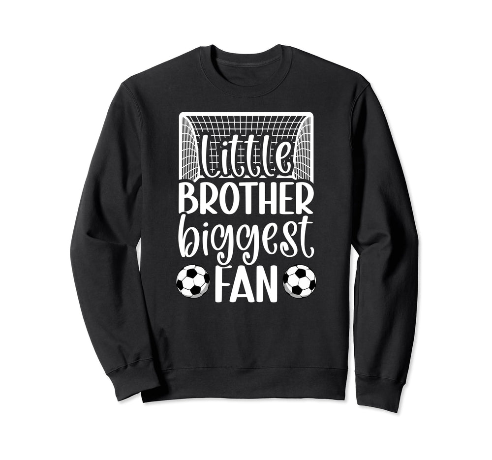 Little Brother Soccer Goalie Sweatshirt - Casual Everyday Wear for Adults