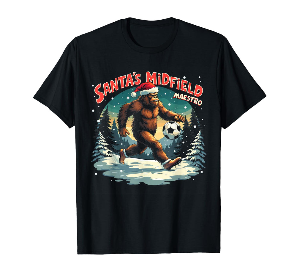 Soccer Midfielder Bigfoot Santas T-Shirt - Casual Everyday Wear Men Women