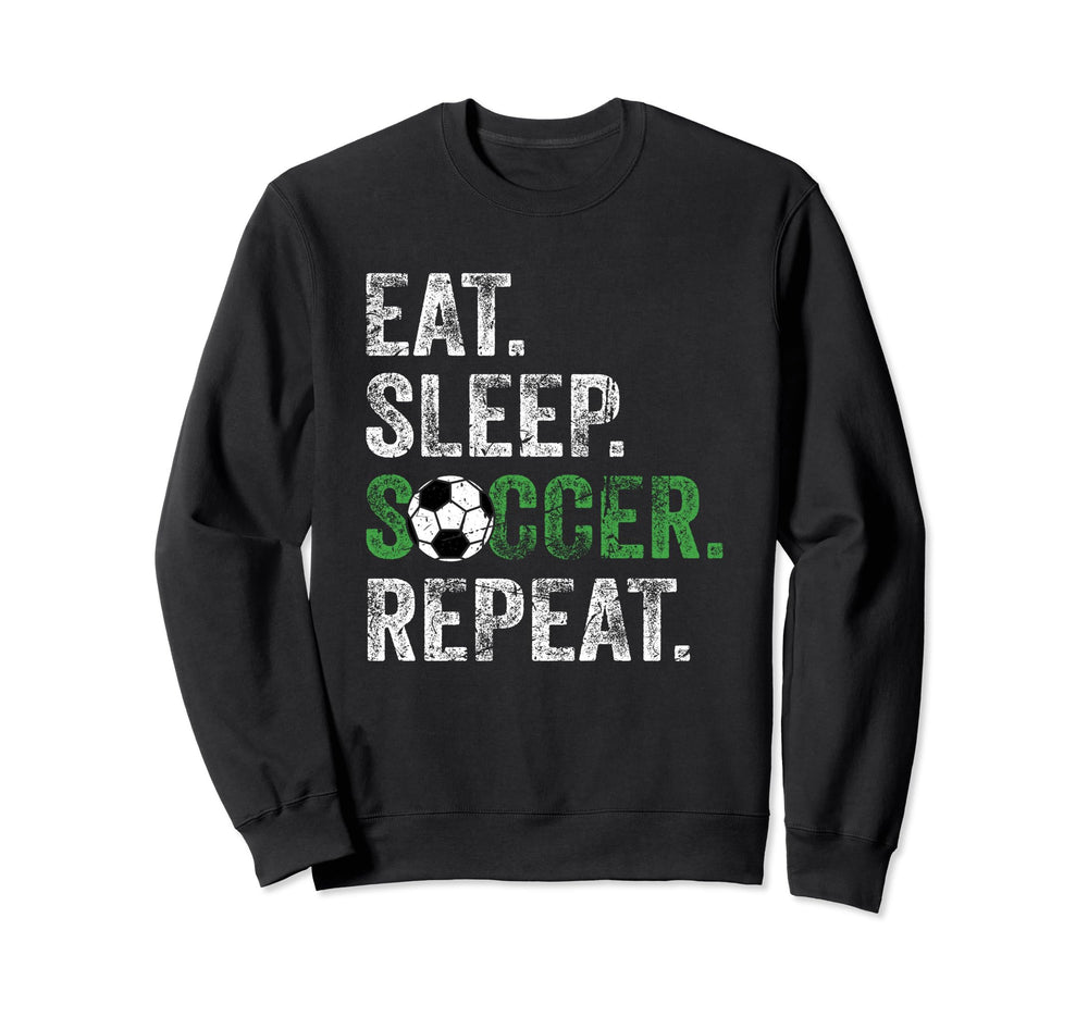 Eat Sleep Soccer Repeat Sport Sweatshirt - Graphic Print for Adults
