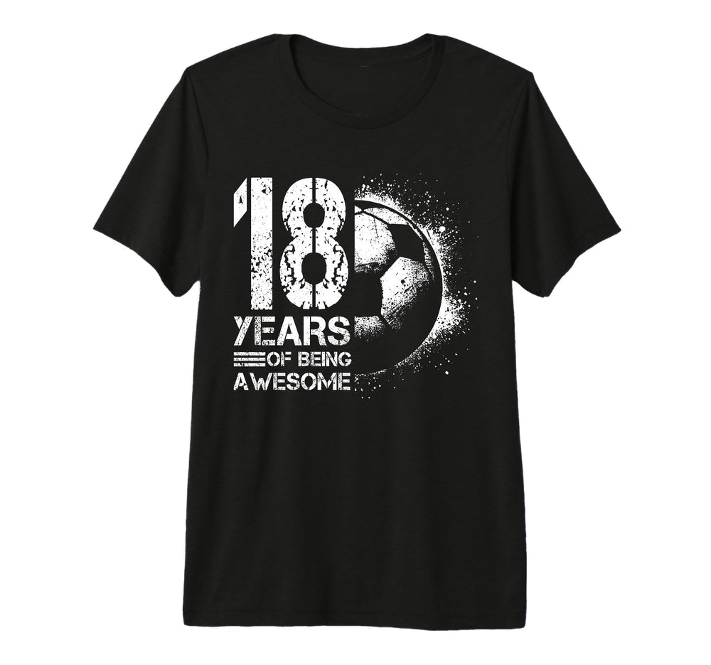 18Th Birthday Soccer Player Football 18 T-Shirt - Unique Graphic Men Women