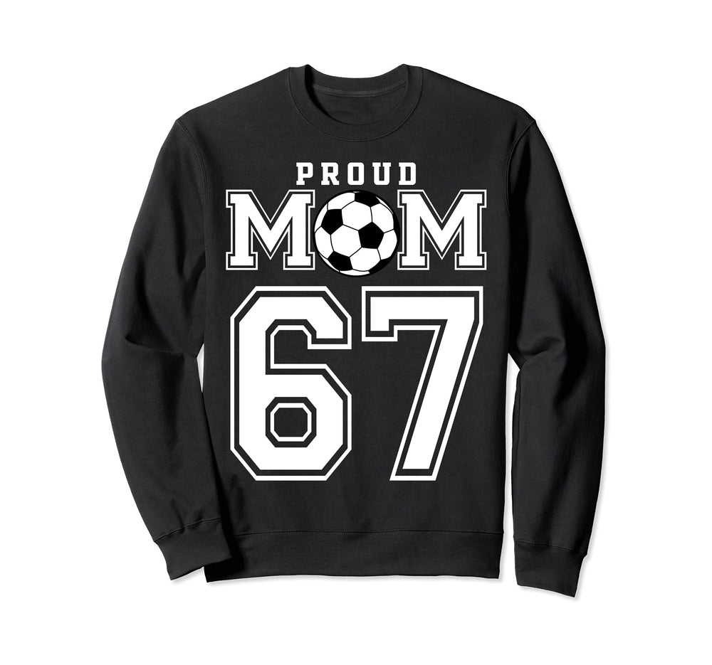 Number 67 Custom Proud Soccer Futbol Sweatshirt - Minimalist Print Unisex