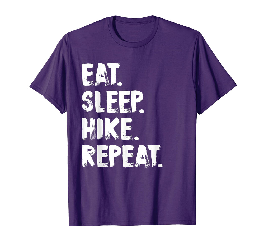 Eat Sleep Hike Repeat Funny Hiking T-Shirt - Trendy Graphic Men Women