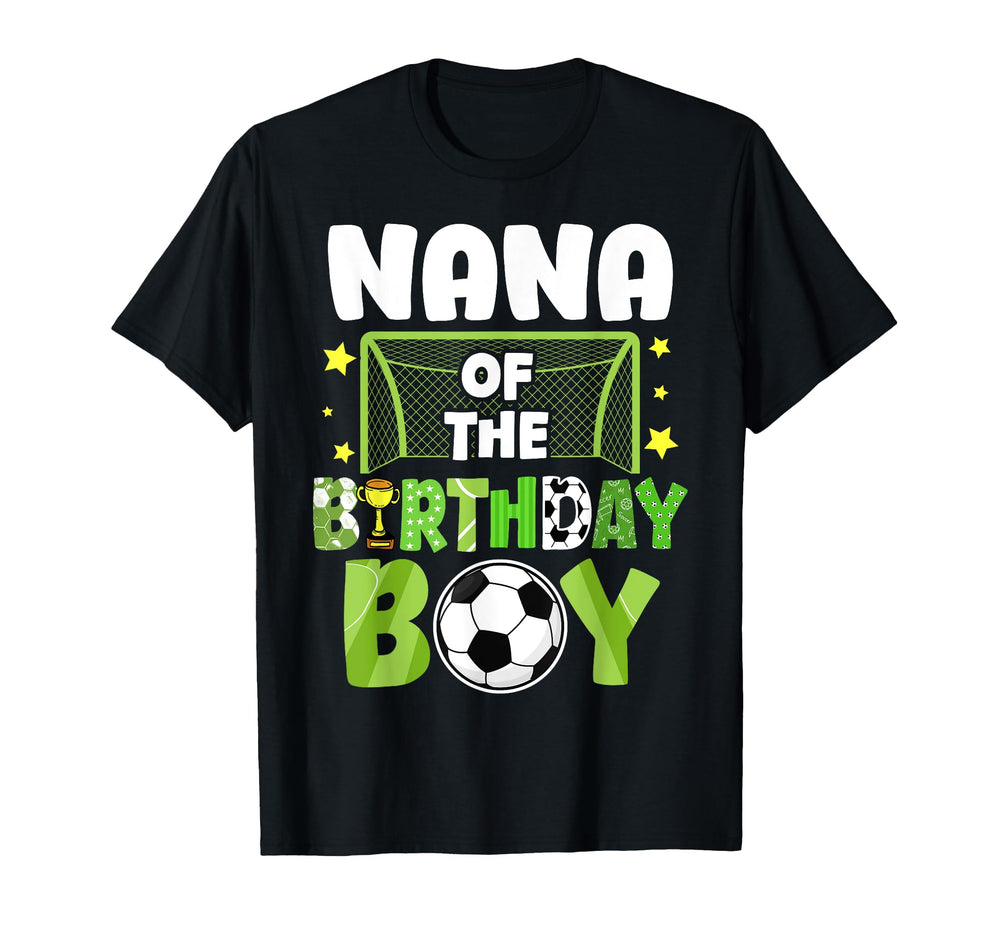 Soccer Nana Birthday Party Soccer T-Shirt - Aesthetic Graphic Unisex