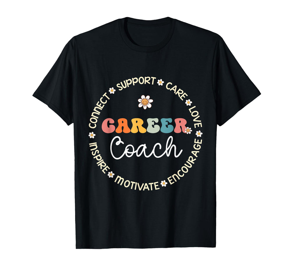 Career Coach Appreciation Week T-Shirt - Fun Novelty Design for Adults