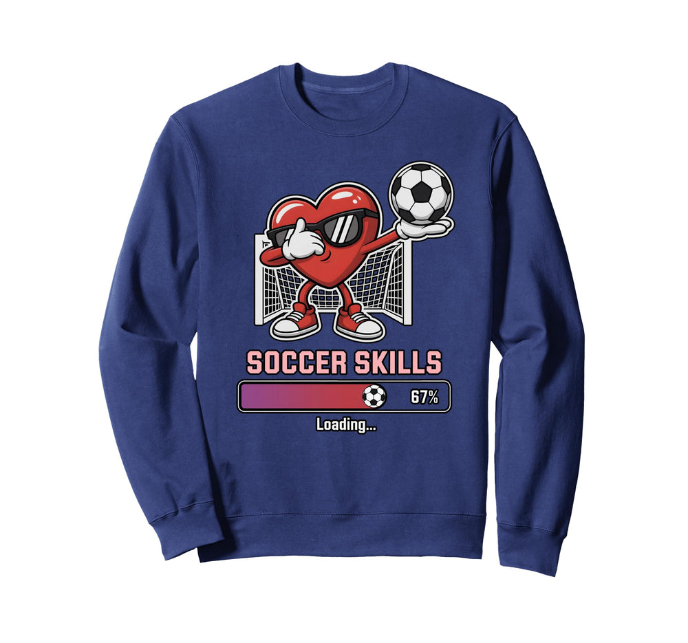 Love Soccer Heart Skills Loading Win Sweatshirt - Unique Graphic Unisex
