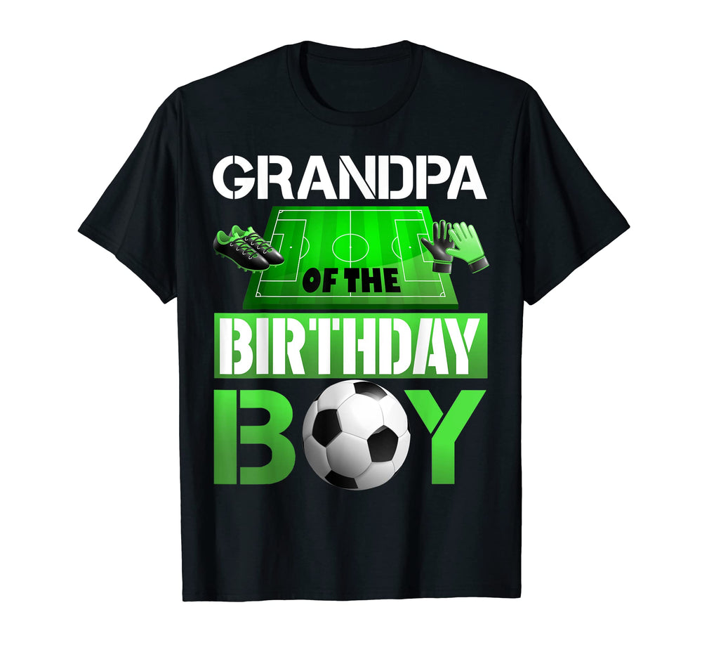 Grandpa Birthday Soccer Sport T-Shirt - Streetwear Style Men Women