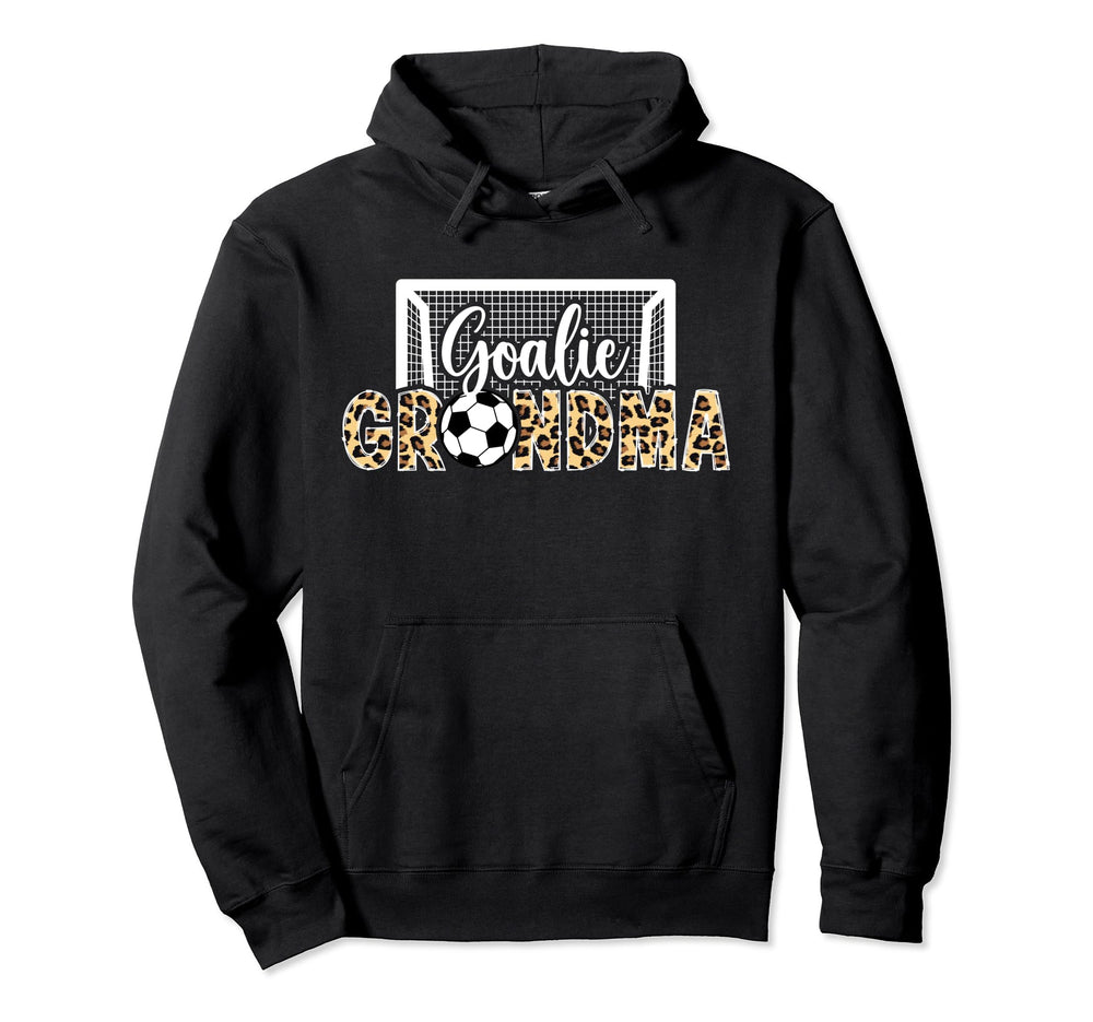 Soccer Goalie Grandma Soccer Keeper Hoodie - Casual Everyday Wear Unisex
