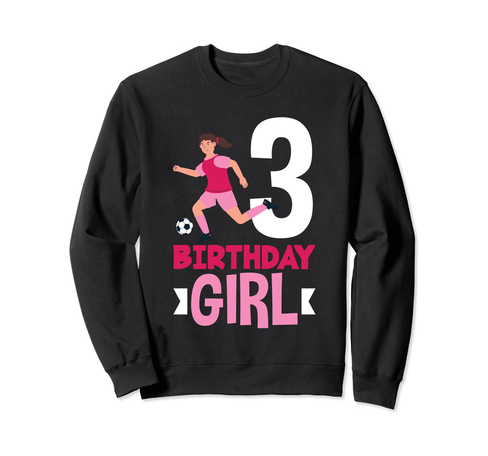 3Rd Birthday 3 Years Soccer Football Sweatshirt - Trendy Graphic Men Women