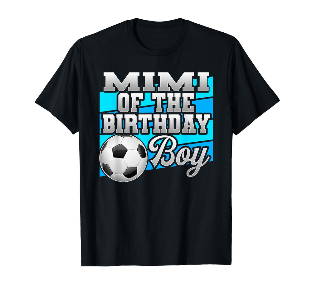 Mimi Birthday Soccer Birthday T-Shirt - Graphic Print Unisex