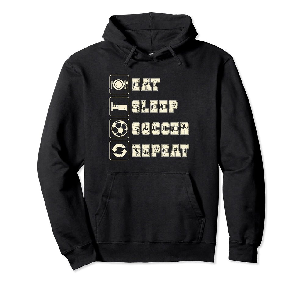 Eat Sleep Soccer Repeat Futbol Hoodie - Aesthetic Graphic Men Women
