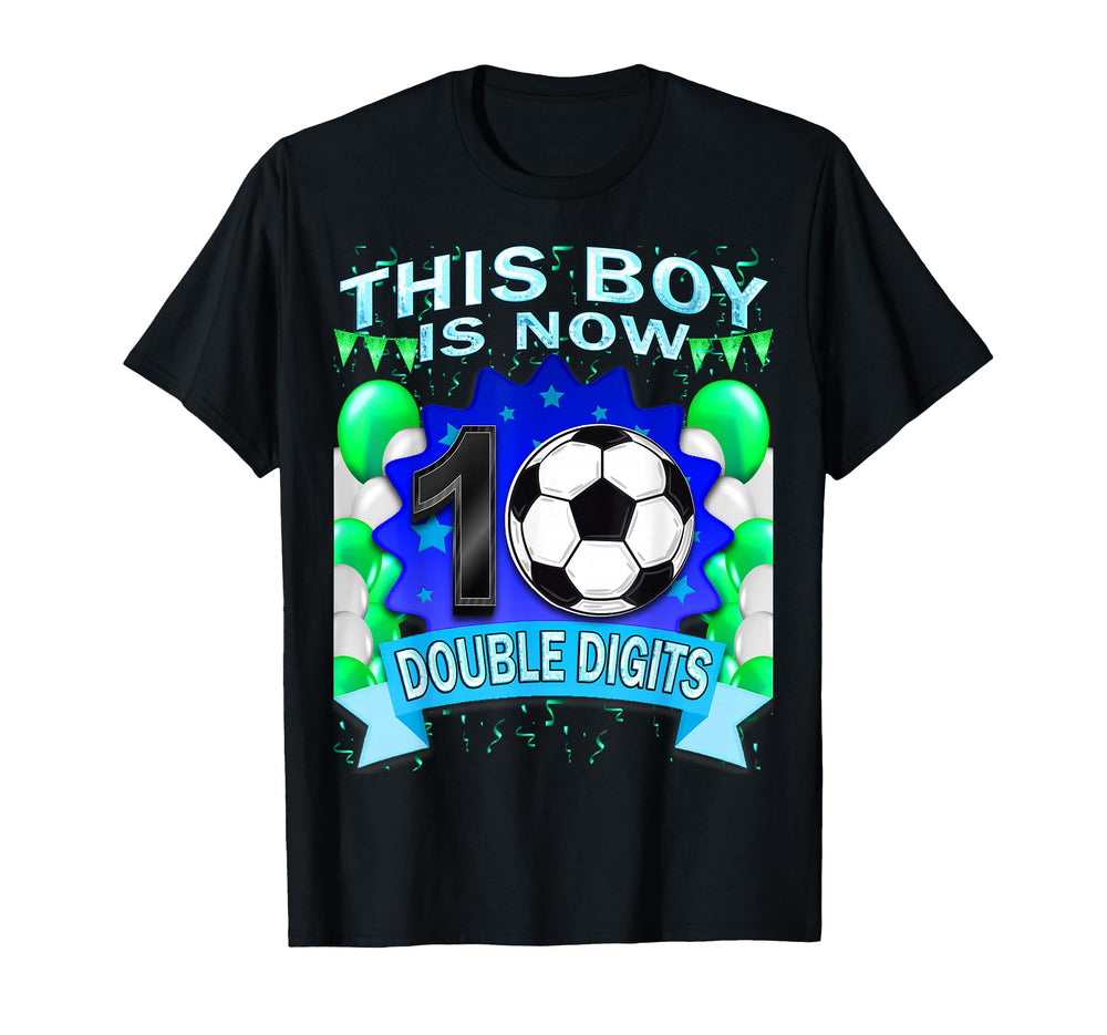 This Now 10 Double Digits Soccer 10 T-Shirt - Custom Art Print Unisex