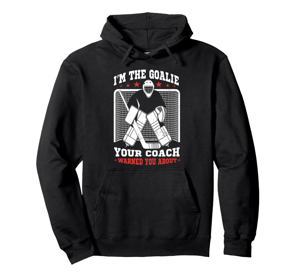 Hockey Goalie Ice Hockey Goalkeeper Hoodie - Streetwear Style Men Women