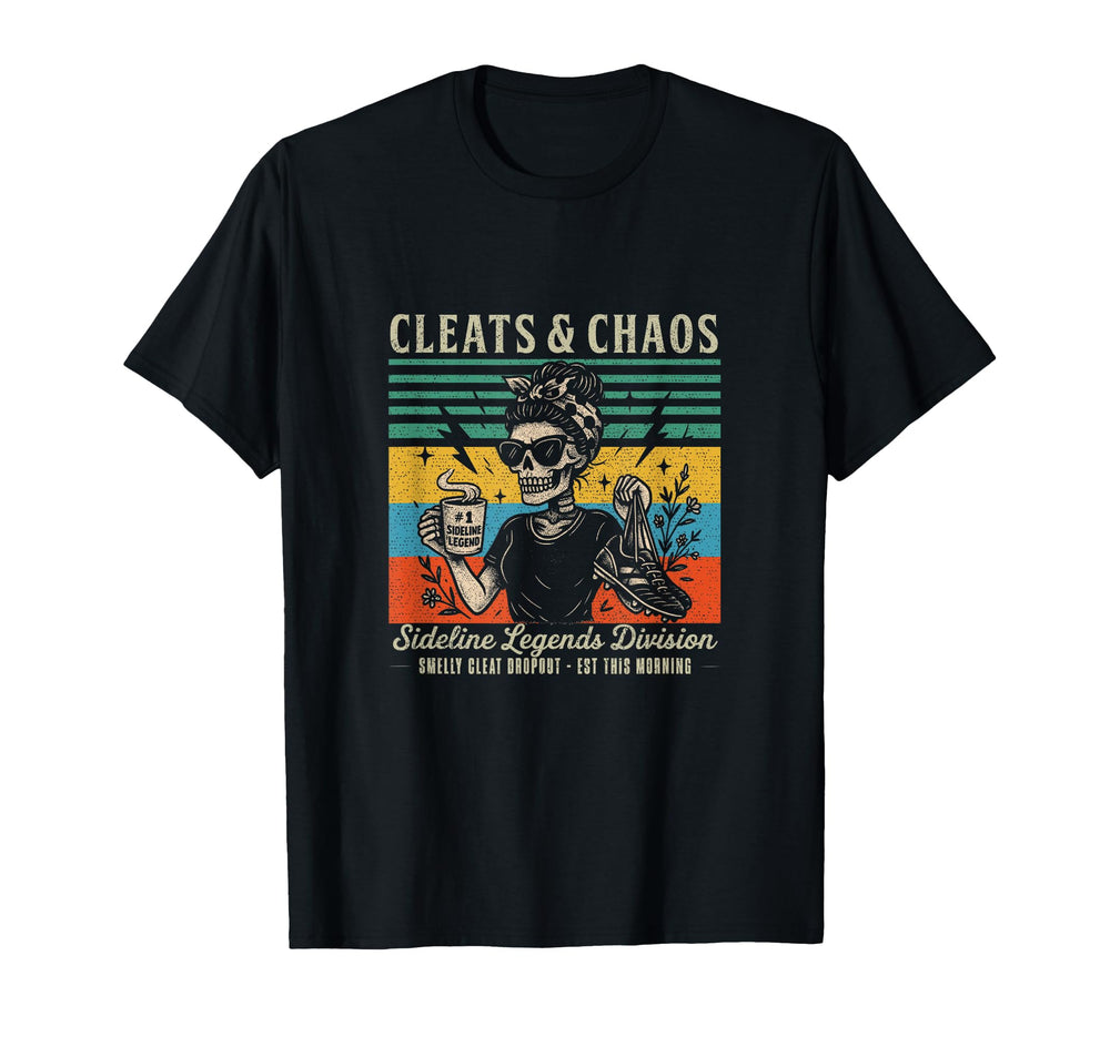 Cleats Chaos Skeleton Soccer Mom T-Shirt - Minimalist Print Men Women
