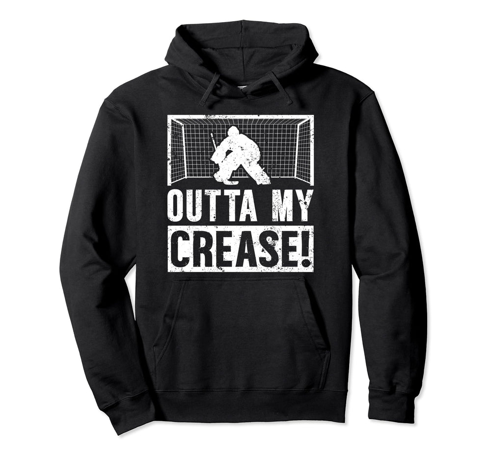 Outta My Crease Ice Hockey Goalkeeper Ice Hoodie - Minimalist Print Unisex