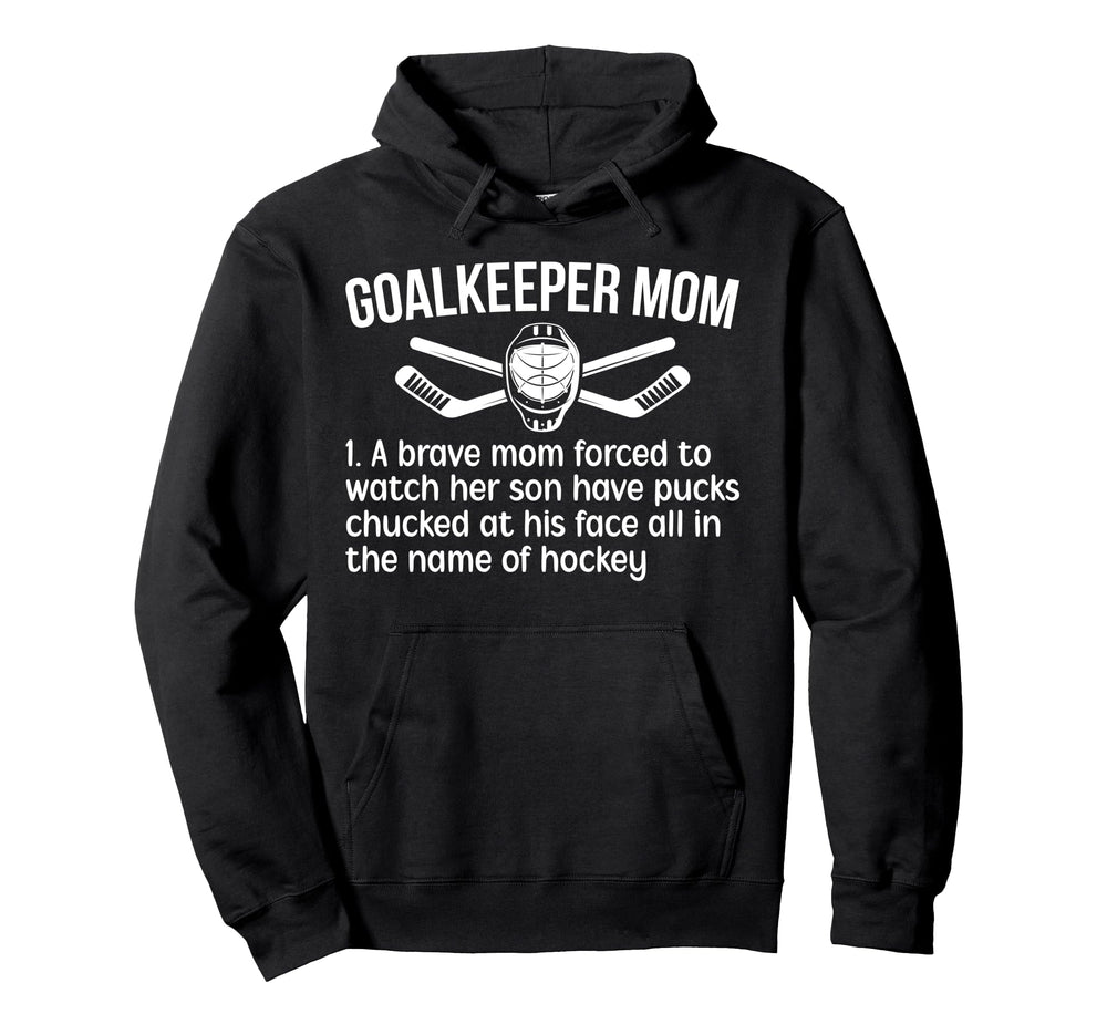 Hockey Goalkeeper Mom Hockey Keeper Hoodie - Aesthetic Graphic for Adults