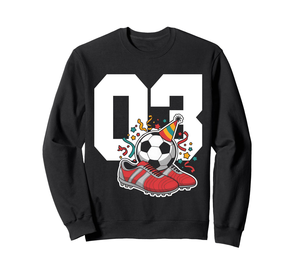3 Soccer Birthday Gift Soccer Fan Sweatshirt - Trendy Graphic Unisex