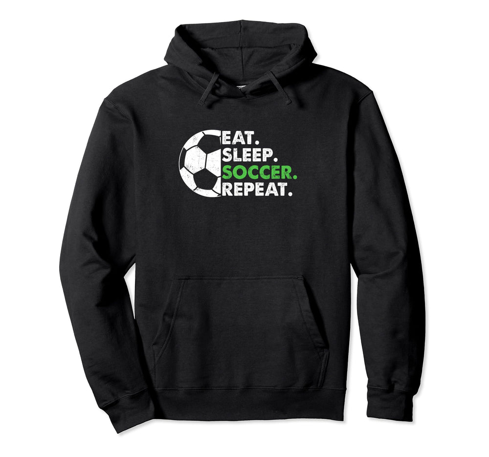 Eat Sleep Soccer Repeat Soccer Player Hoodie - Streetwear Style Unisex