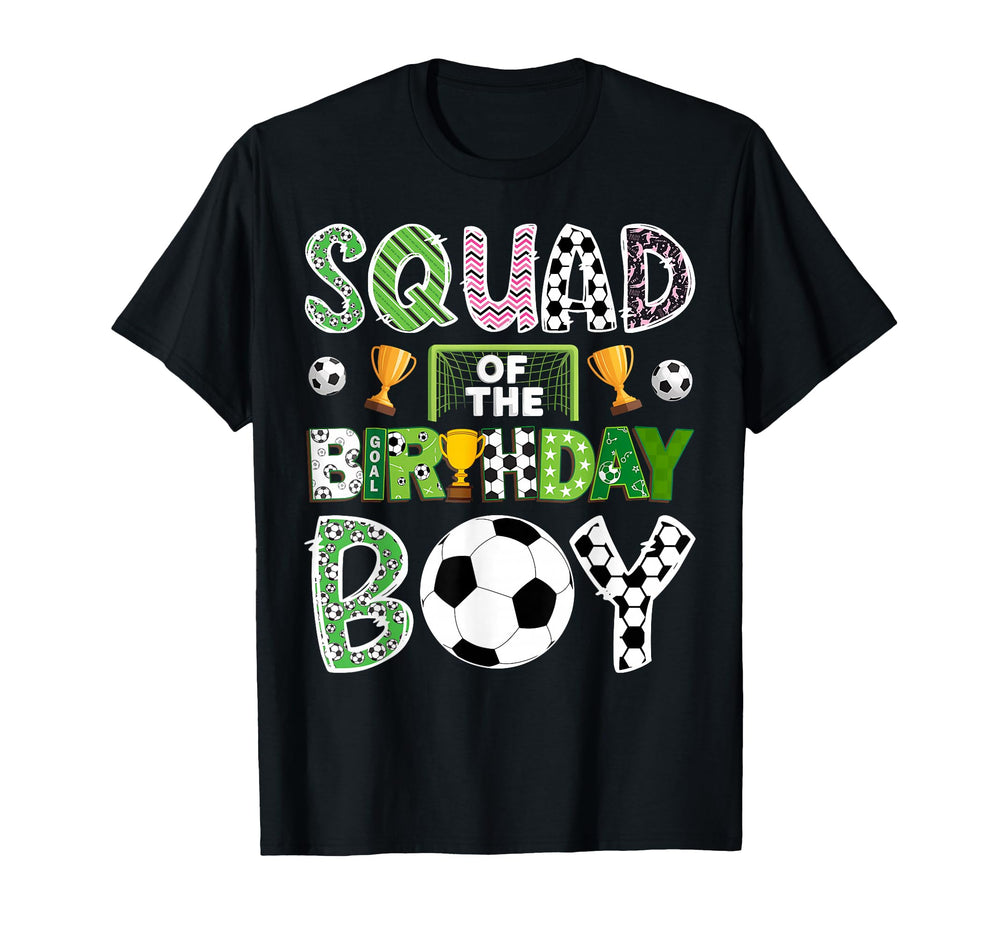 Squad Birthday Soccer Player Game Day T-Shirt - Unique Graphic Men Women