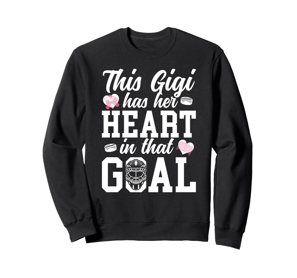 Proud Hockey Goalie Gigi Sweatshirt - Casual Everyday Wear for Adults