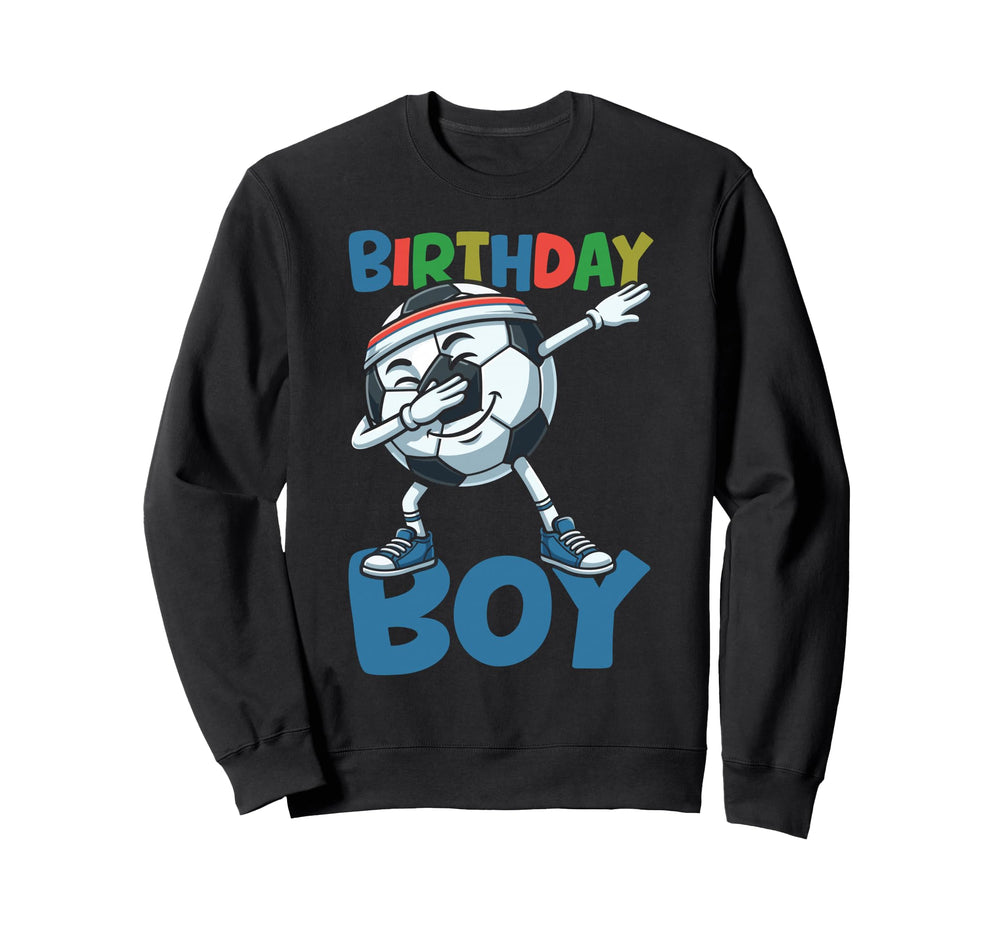 Soccer Birthday Dabbing Soccer Ball Sweatshirt - Streetwear Style Men Women