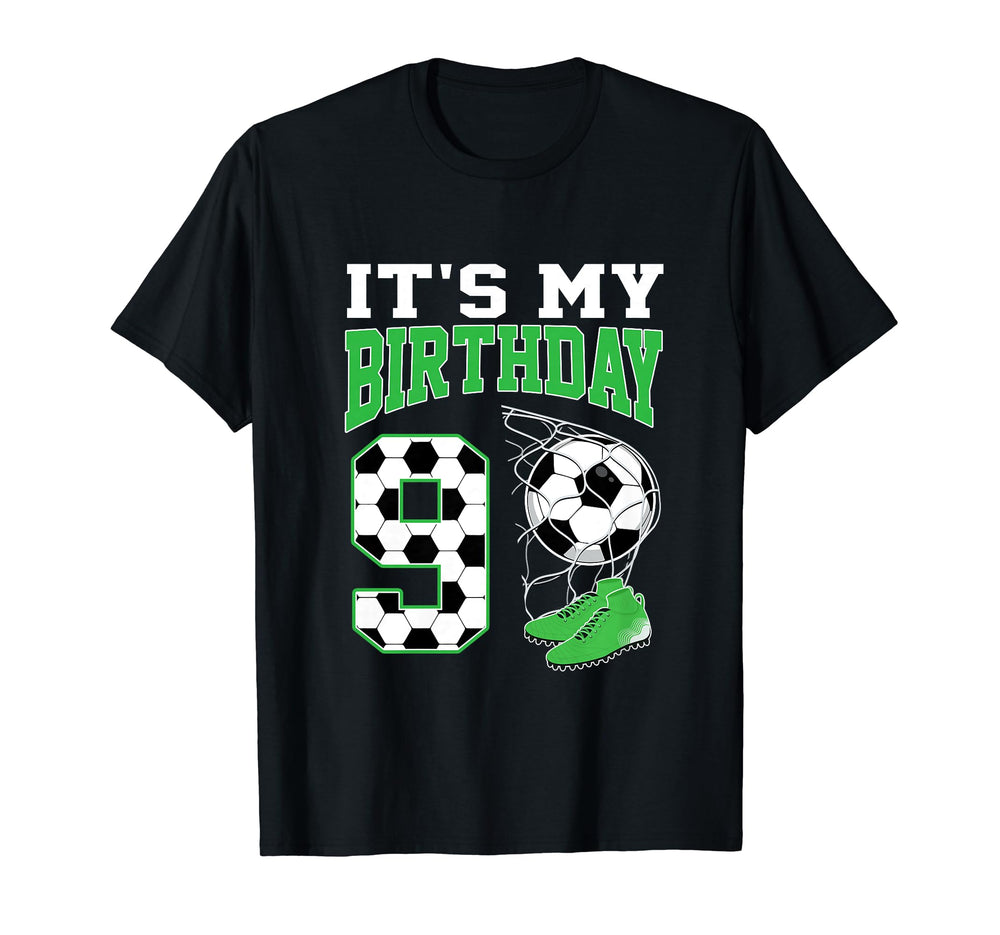 Its My 9Th Birthday Soccer Party 9 Year T-Shirt - Novelty Apparel Unisex