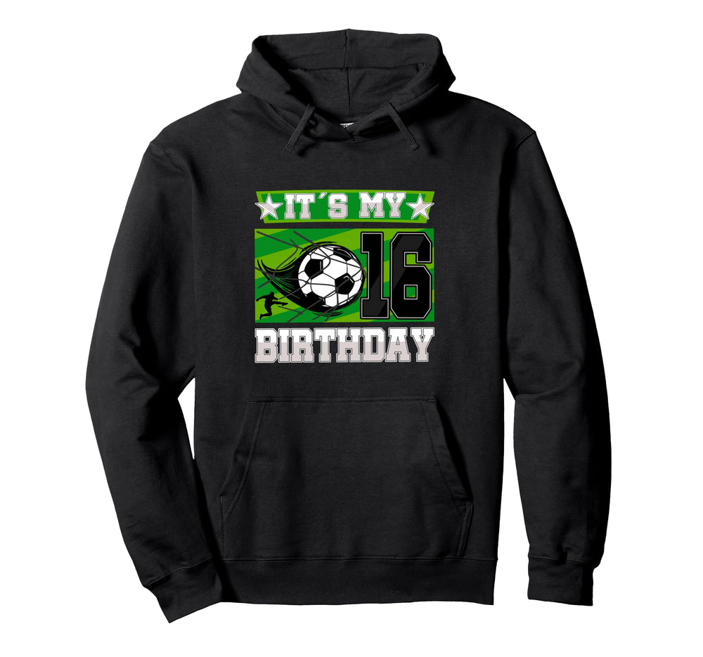 Soccer Birthday Party 16Th Birthday 16 Hoodie - Graphic Print for Adults