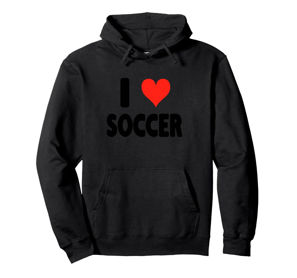 I Love Soccer Heart Soccer Futbol Hoodie - Streetwear Style for Adults