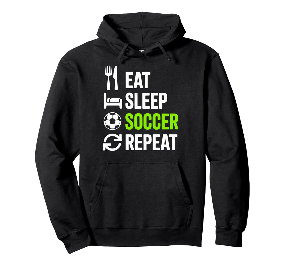 Eat Sleep Soccer Repet Goalie Player Hoodie - Unique Graphic for Adults