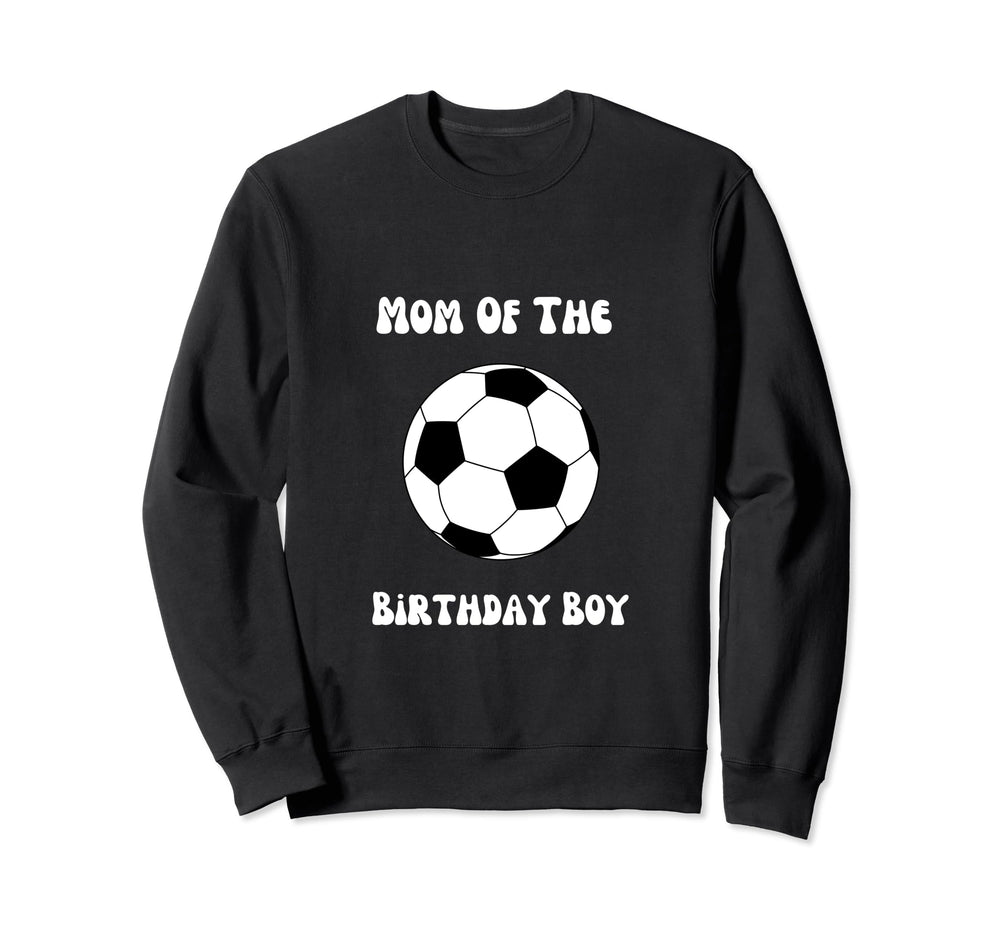 Soccer Birthday Birthday Mom Soccer Sweatshirt - Graphic Print for Adults