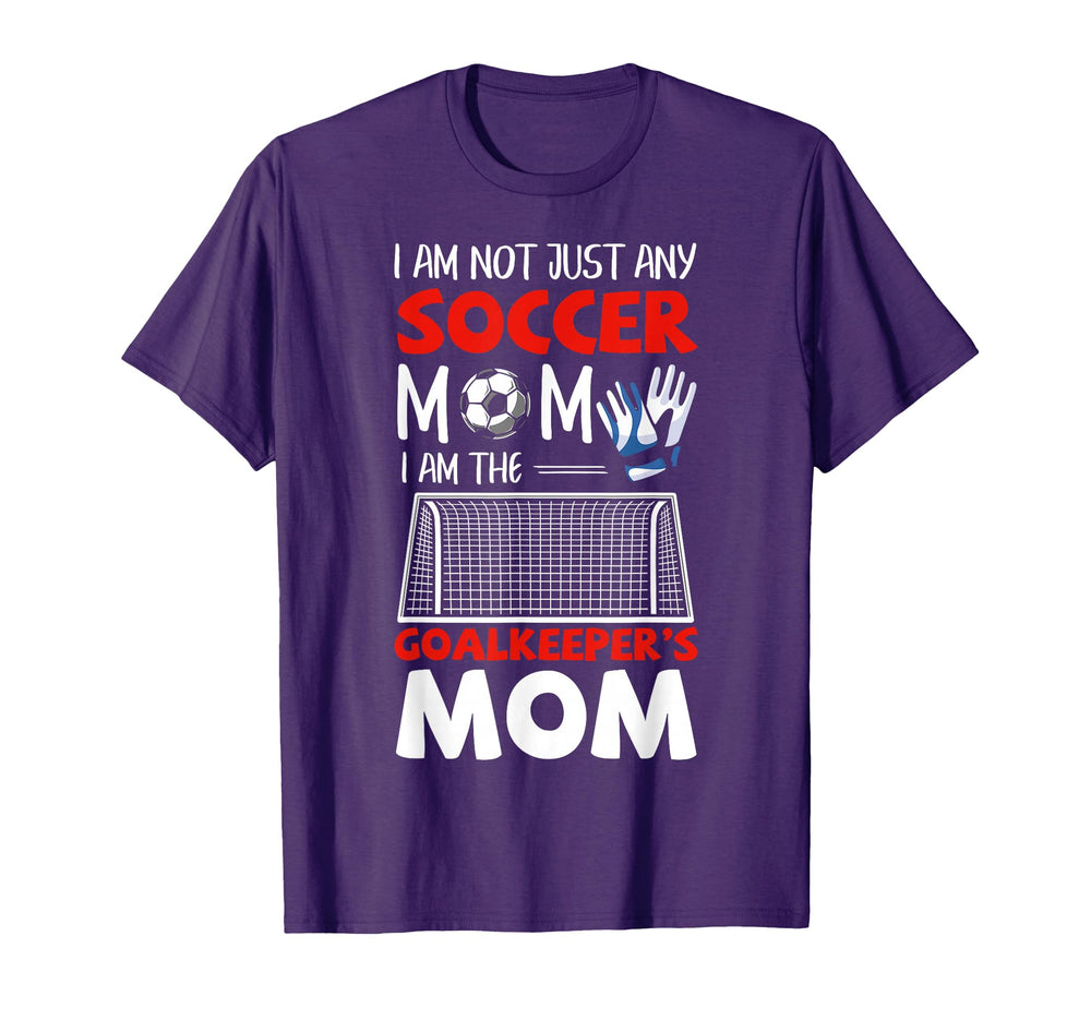 Goalkeeper Mom Soccer Goalie Mothers T-Shirt - Streetwear Style Men Women