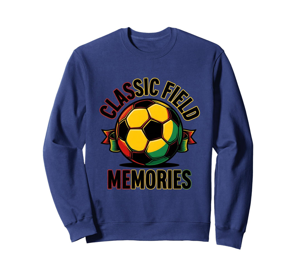 Soccer Ball Field Memories Sweatshirt - Streetwear Style Men Women