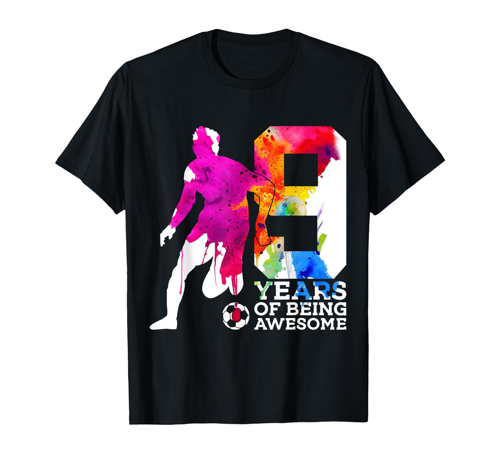 9 Years Being Awesome Soccer 9Th T-Shirt - Novelty Apparel for Adults