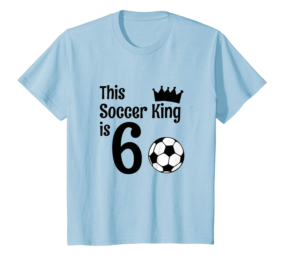 6 Year Old Soccer Birthday Party T-Shirt - Casual Everyday Wear Men Women