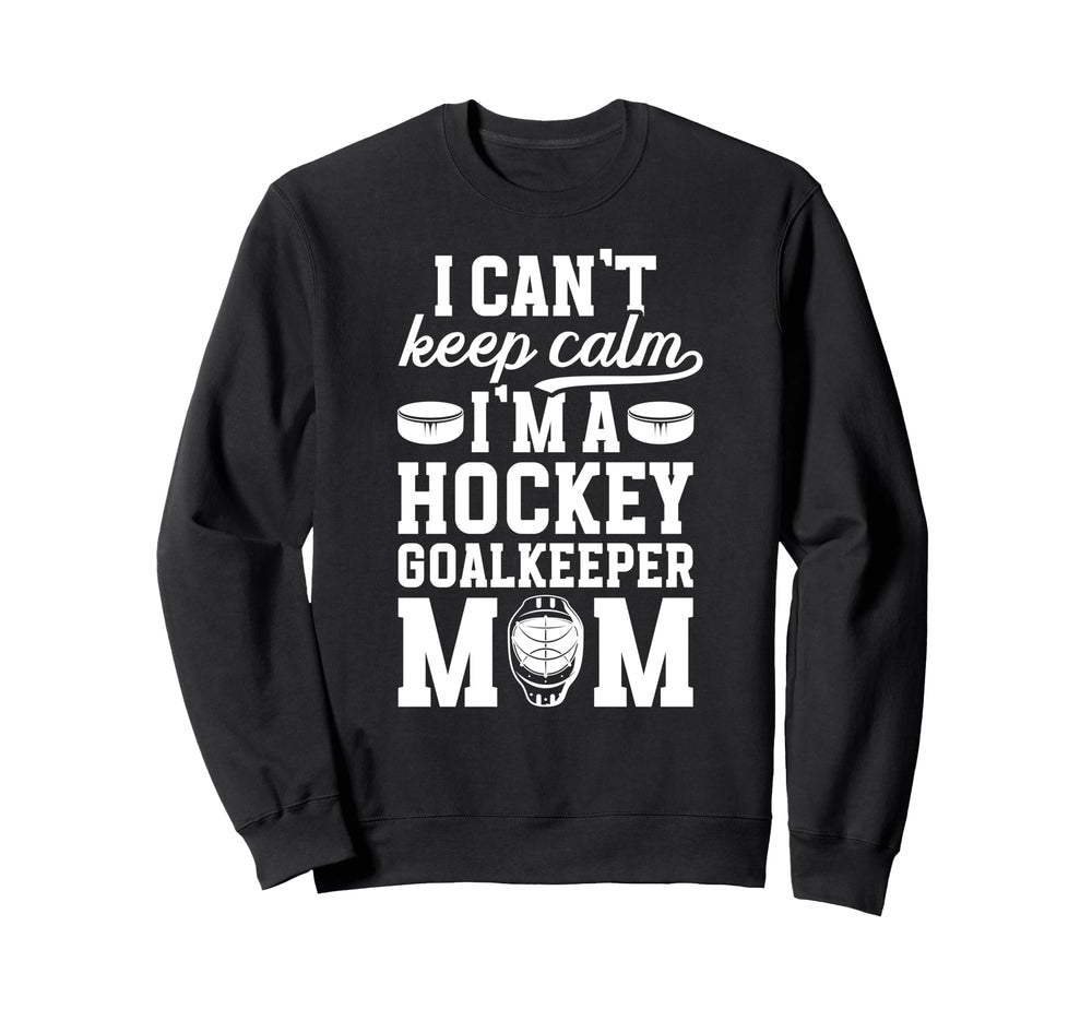 Im Hockey Goalkeeper Mom Ice Sweatshirt - Minimalist Print for Adults