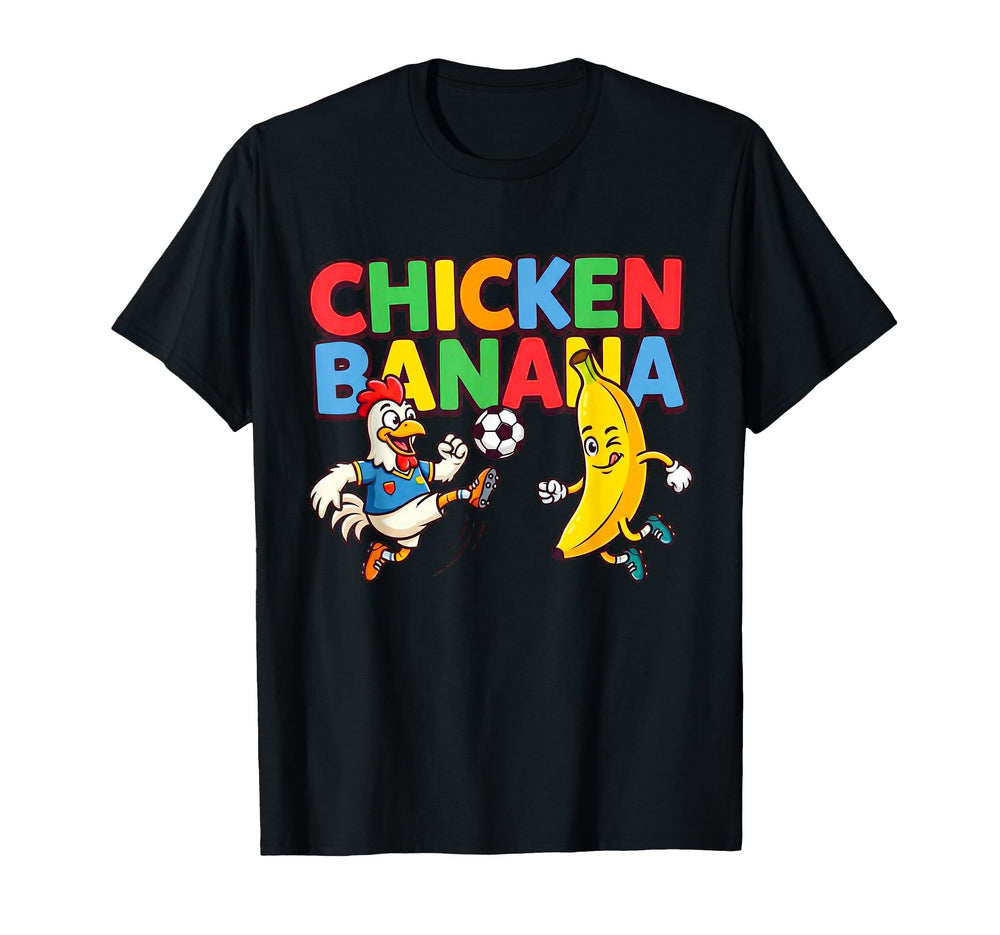 Funny Cartoon Chicken Banana Soccer T-Shirt - Novelty Apparel Men Women
