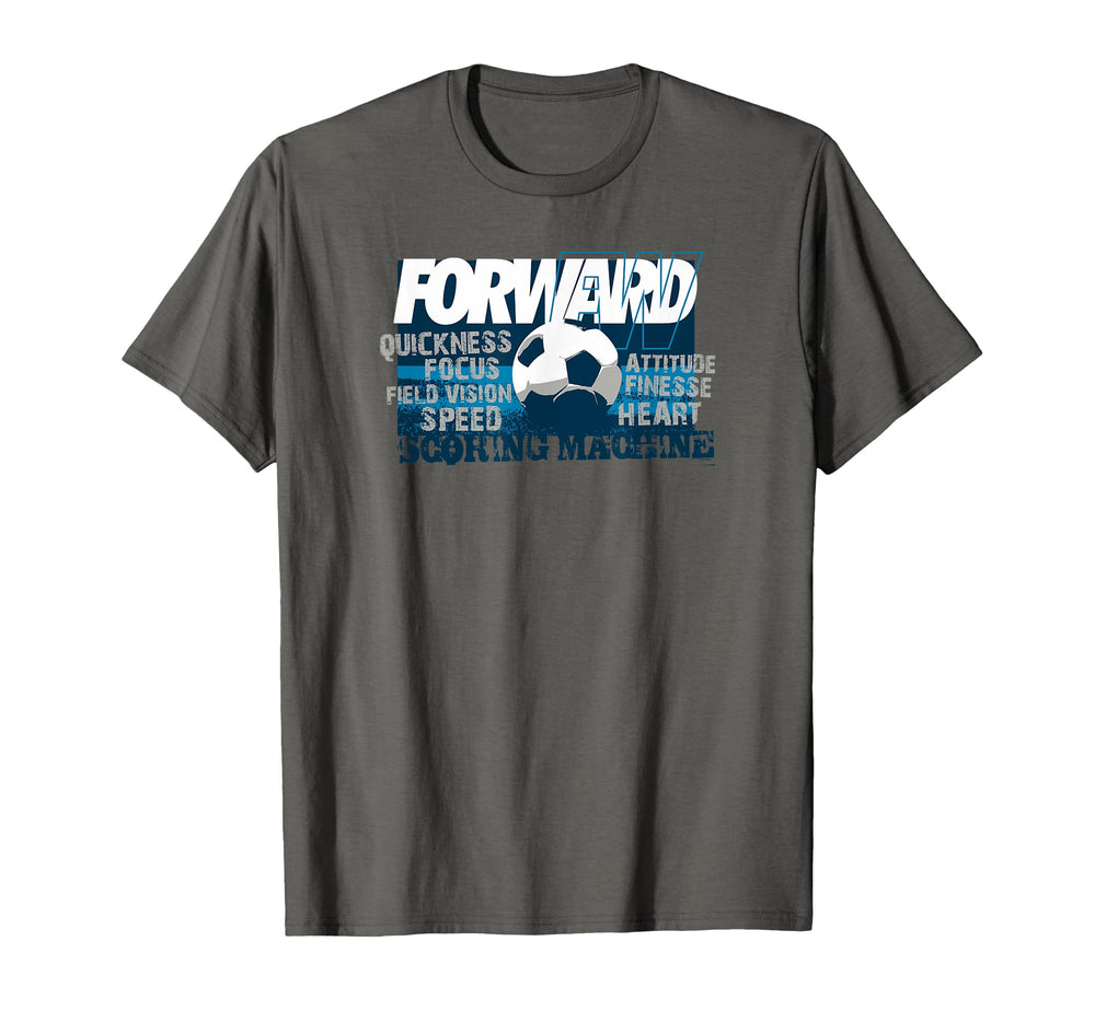Soccer Forward Scoring Machine T-Shirt - Aesthetic Graphic Unisex