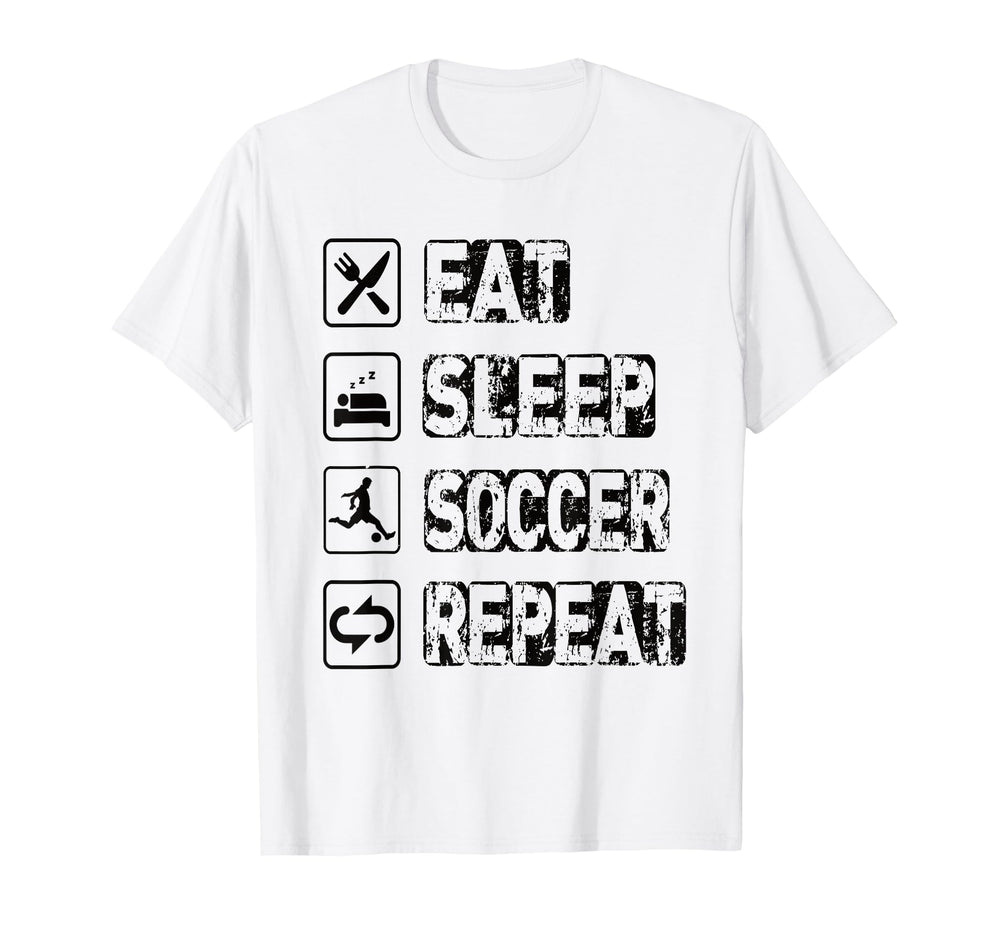 Eat Sleep Soccer Repeat Football T-Shirt - Aesthetic Graphic Men Women