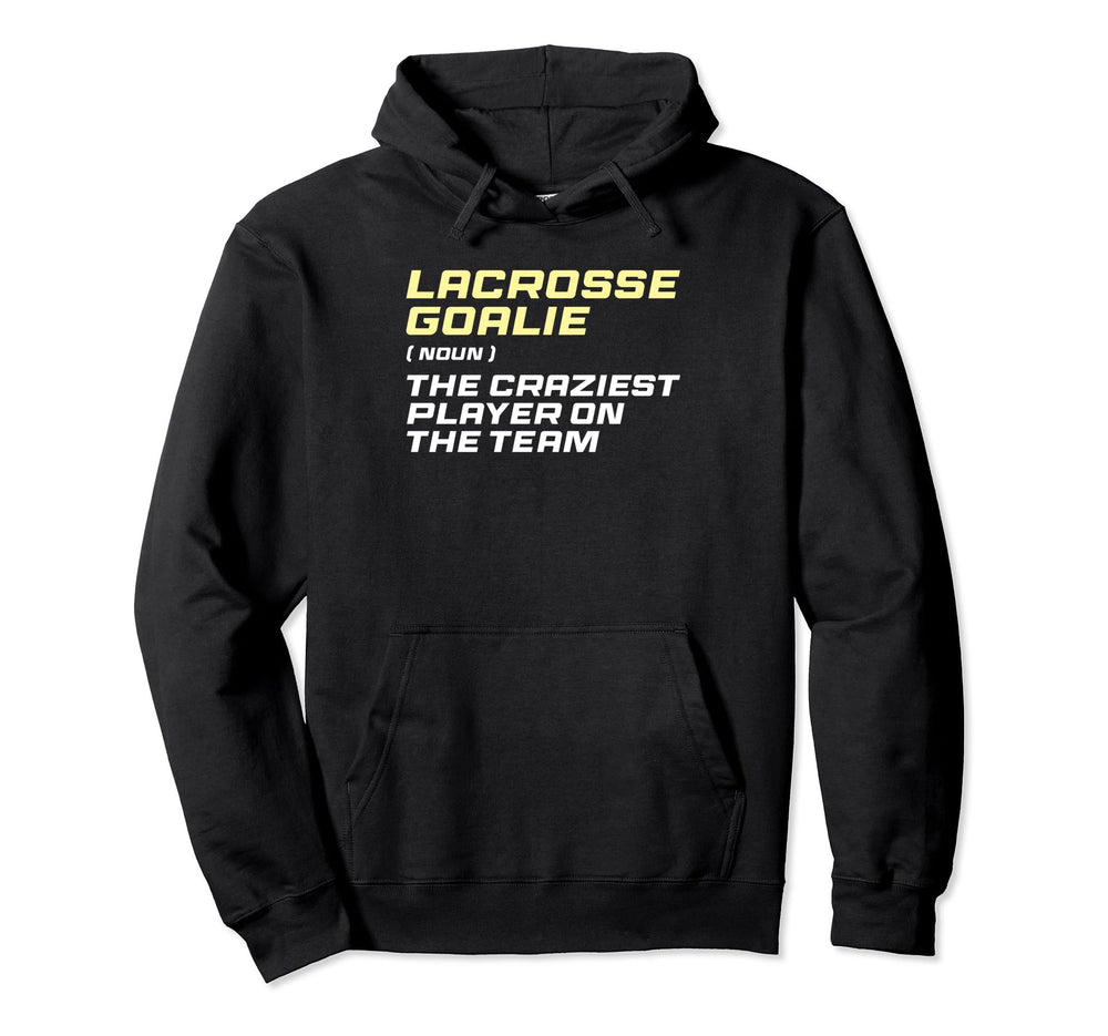 Lacrosse Goalkeeper Definition Lax Hoodie - Trendy Graphic for Adults