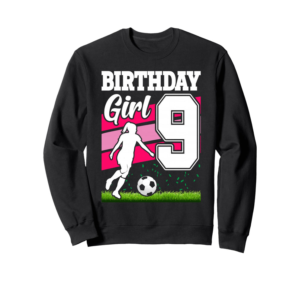 9 Year Old Soccer Birthday Party Sweatshirt - Aesthetic Graphic for Adults