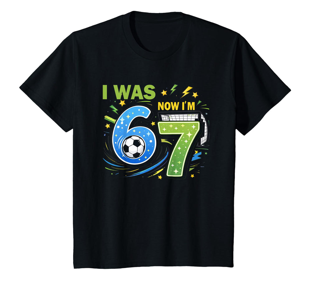 I Was 6 Now Im 7 Soccer Birthday 7Th T-Shirt - Streetwear Style for Adults